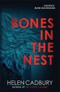 Cover: Bones in the Nest - Allison & Busby