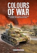 Cover: Colours of War - Battlefront Miniatures Ltd