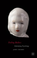 Cover: Feeling Bodies: Embodying Psychology - Palgrave Macmillan
