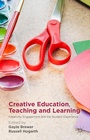 Cover: Creative Education, Teaching and Learning - Palgrave Macmillan