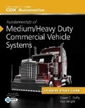 Cover: Fundamentals of Medium/Heavy Duty Commercial Vehicle Systems Student Workbook - Jones and Bartlett Publishers, Inc