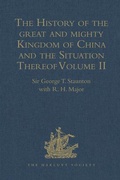 Cover: The History of the great and mighty Kingdom of China and the Situation Thereof - Routledge