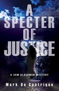 Cover: A Specter of Justice - Poisoned Pen Press