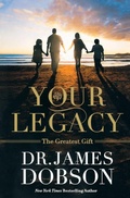 Cover: Your Legacy: The Greatest Gift - Little, Brown & Company
