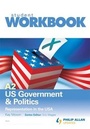 Cover: A2 US Government and Politics: Workbook, Virtual Pack - Philip Allan Updates