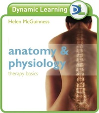 Abbildung von: Anatomy & Physiology: Therapy Basics Dynamic Learning Network Edition - Hodder Education