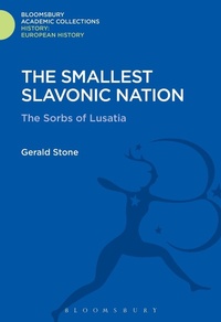 Enlarge image Cover: The Smallest Slavonic Nation - Bloomsbury Academic
