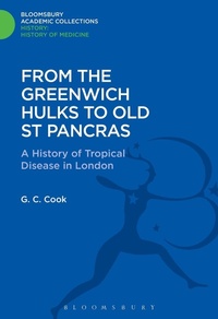 Abbildung von: From the Greenwich Hulks to Old St Pancras - Bloomsbury Academic