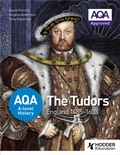 Cover: AQA A-level History: The Tudors: England 1485-1603 - Hodder Education