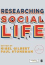 Cover: Researching Social Life - SAGE Publications Ltd