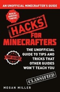 Cover: Hacks for Minecrafters - Bloomsbury Childrens Books