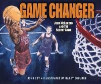 Enlarge image Cover: Game Changer - Carolrhoda