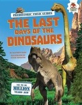 Cover: The Last Days of the Dinosaurs - Hungry Tomato (R)