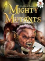 Cover: Mighty Mutants - Hungry Tomato (R)