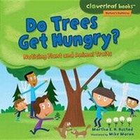 Enlarge image Cover: Do Trees Get Hungry? - Lerner Publishing Group