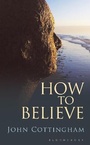 Cover: How to Believe - Bloomsbury Continuum