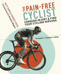 Abbildung von: The Pain-Free Cyclist - Bloomsbury Sport
