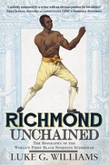 Cover: Richmond Unchained - Amberley Publishing