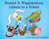 Abbildung von: Howard B. Wigglebottom Listens to a Friend - We Do Listen Foundation