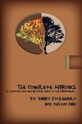 Cover: The Complete Approach-The Scientific and Metaphysical Guide to the Paranormal - Summer Wind Press