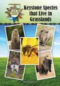Cover: Keystone Species That Live in Grasslands - Mitchell Lane Publishers