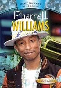Enlarge image Cover: Pharrell Williams - Mitchell Lane Publishers