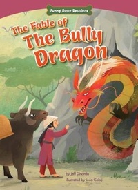 Enlarge image Cover: The Fable of the Bully Dragon - Red Chair Press