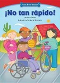 Cover: !no Tan Rapido! (Not So Fast!) - Red Chair Press
