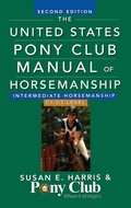 Cover: The United States Pony Club Manual of Horsemanship Intermediate Horsemanship (C Level) - Howell Books