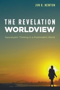 Cover: The Revelation Worldview - Wipf & Stock Publishers