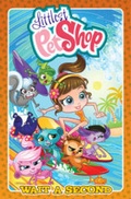 Cover: Littlest Pet Shop: Wait A Second - Idea & Design Works