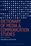 Cover: Dictionary of Media and Communication Studies - Bloomsbury Academic USA