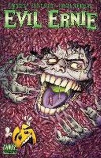 Enlarge image Cover: Evil Ernie Volume 2: Rise of Evil - Dynamic Forces Inc