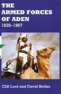 Cover: The Armed Forces of Aden, 1839-1967 - Helion & Company