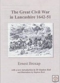 Cover: The Great Civil War in Lancashire, 1642-1651 - Helion & Company