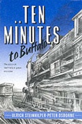 Cover: Ten Minutes to Buffalo - Independent Books