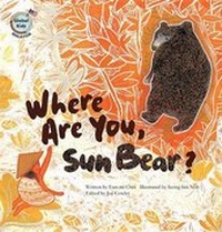 Enlarge image Cover: Where Are You, Sun Bear? - Big & Small