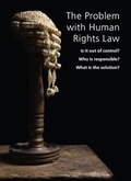 Cover: The Problem with Human Rights Law - Civitas