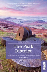 Abbildung von: The Peak District (Slow Travel) - Bradt Travel Guides