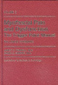 Cover: Myofascial Pain and Dysfunction: The Trigger Point Manual - Lippincott Williams and Wilkins