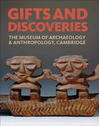 Abbildung von: Gifts and Discoveries - Scala Publishers Ltd