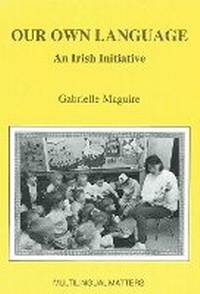 Abbildung von: Our Own Language - Multilingual Matters
