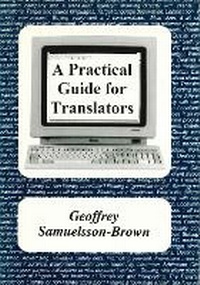 Enlarge image Cover: A Practical Guide for Translators - Multilingual Matters