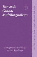 Cover: Towards Global Multilingualism - Multilingual Matters