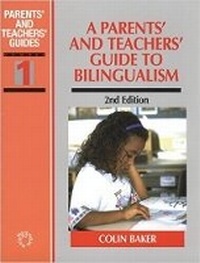 Abbildung von: A Parents' and Teachers' Guide to Bilingualism - Multilingual Matters