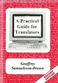 Cover: A Practical Guide for Translators - Multilingual Matters
