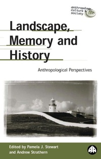 Enlarge image Cover: Landscape, Memory and History - Pluto Press