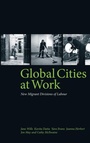 Cover: Global Cities At Work - Pluto Press