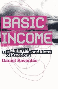 Enlarge image Cover: Basic Income - Pluto Press