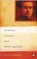 Cover: Gramsci, Culture and Anthropology - Pluto Press